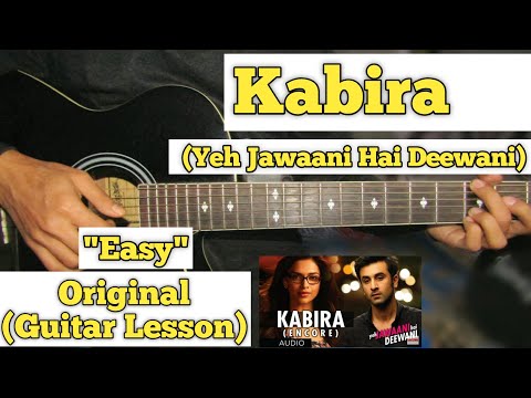 Kabira - Yeh Jawaani Hai Deewani | Guitar Lesson | Easy Chords |