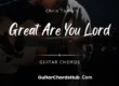 Great Are You Lord Chords