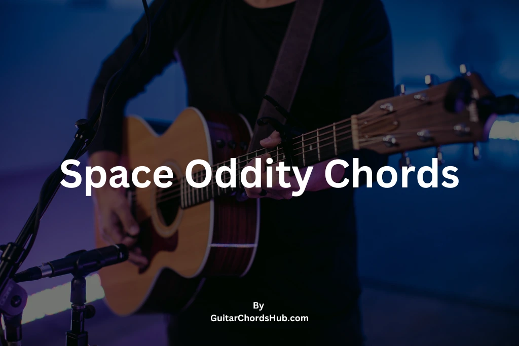 Space Oddity Chords & Lyrics