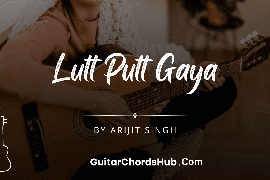 Lutt Putt Gaya Guitar Chords