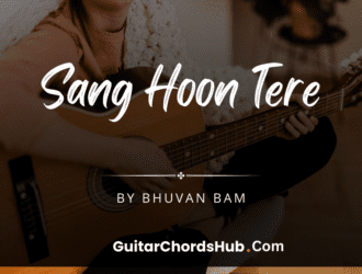 Sang Hoon Tere - Guitar Chords